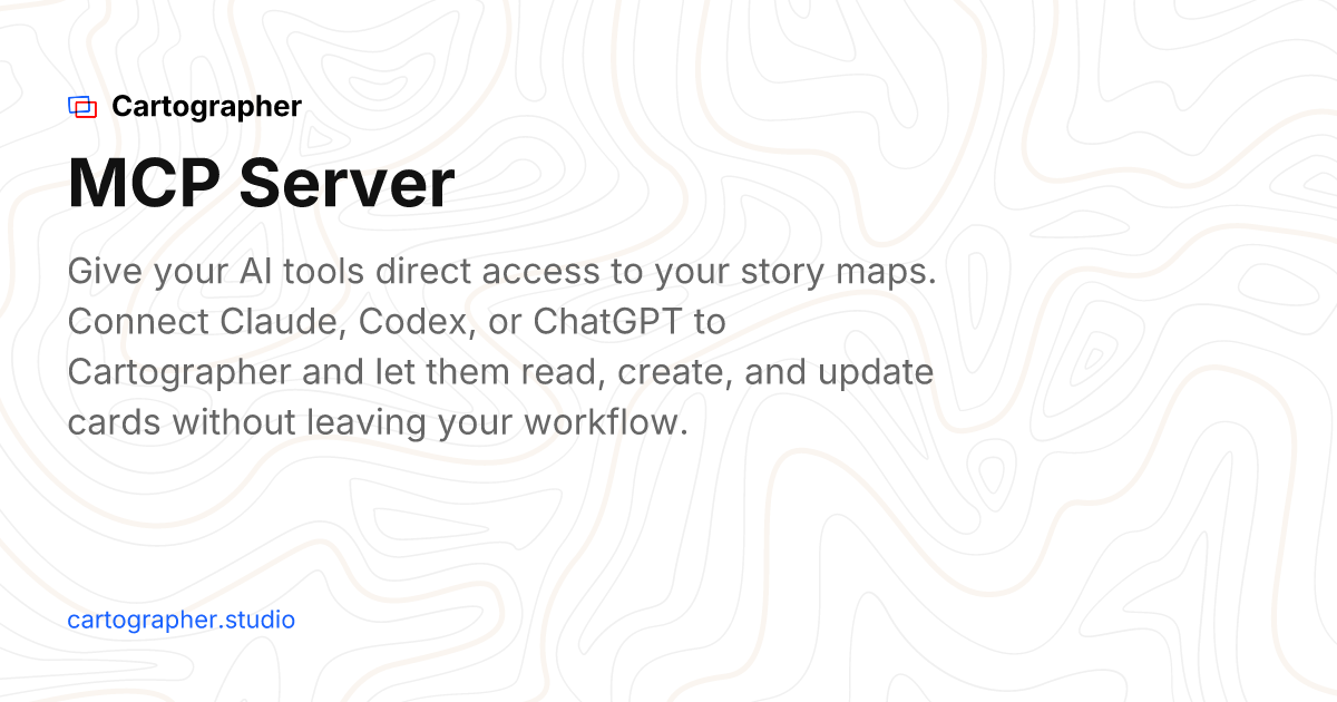 MCP Server – Connect AI Tools to Story Maps | Cartographer